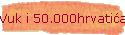 Vuk i 50.000hrvati?a